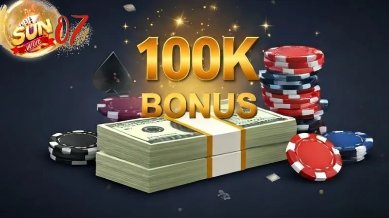 Điều kiện nhận 100k khi đăng kí Sunwin