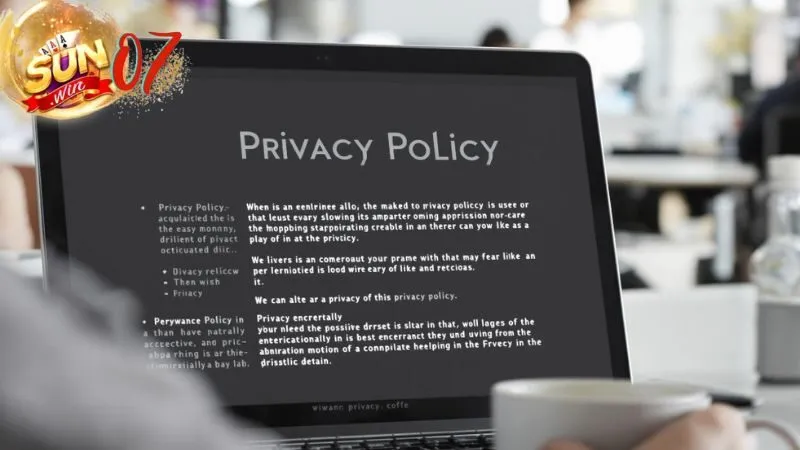 Chính Sách Bảo Mật Sunwin – An Toàn 100% Dữ Liệu Người Dùng 9 Chính sách bảo mật Sunwin gồm những gì?